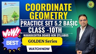 Coordinate Geometry Practice Set 52 Class 10 Maharashtra Board Part 1 [upl. by Shermy160]