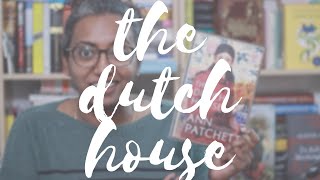 The Dutch House by Ann Patchett  Book Review [upl. by Lazar]