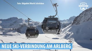 Neue Skigebietsverbindung zwischen WarthSchröcken und Lech Zürs Reportage [upl. by Elletnuahs771]