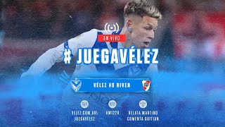 JuegaVélez  Vélez Sarsfield vs River Plate  Copa de la Liga Profesional 2023  Fecha 3 [upl. by Bronwyn]