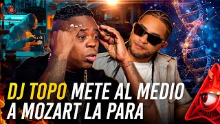 DJ TOPO METE AL MEDIO A MOZART LA PARA CON UNA ABELADA EN EL DESPELUÑE [upl. by Sherri]