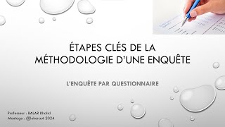 Méthodologie dune Enquête par Questionnaire [upl. by Ern222]