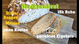 Das Dreikornbrot Brot backen mit Dinkel Roggen und Weizen [upl. by Enyrhtac]