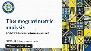 TKM 1 TM 12  Thermogravimetric Analysis  24052024 [upl. by Evita]