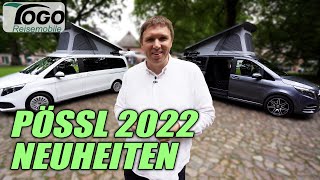 🤘Pössl Neuheiten 2022🤘 Campstar Vanstar Summit 540 Shine Trenta 540  TOGO REISEMOBILE [upl. by Nyliahs]