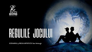 Trailer Regulile jocului │Teatrul GONG Sibiu [upl. by Eehsar598]