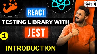 React testing library and jest in Hindi 1 Introduction of React Testing [upl. by Anawak336]