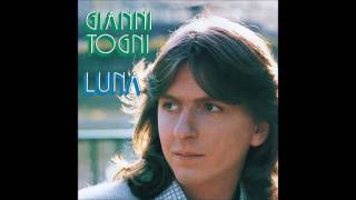 Gianni Togni  Luna Official Audio [upl. by Adnirolc]