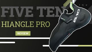 Five Ten Hiangle Pro Review The Champions Choice [upl. by Simonne352]