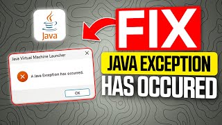 How to Fix a Java Exception has Occurred Error [upl. by Nitsir]