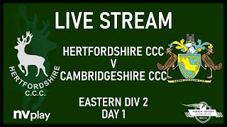 Hertfordshire CCC v Cambridgeshire CCC NCCA EASTERN DIV 2 day 1 [upl. by Aneled]