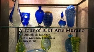 ICET Arte Murano Venezuela [upl. by Annelak]