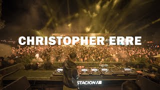 Christopher Erre 2 hr Set  La Estacion 2023 [upl. by Aikem]