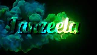 Tanzeela name status [upl. by Eelac]