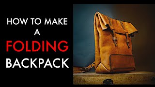 DIY Leather Backpack Tutorial and Pattern Download [upl. by Engud12]