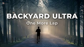 I Ran A Backyard Ultra Race [upl. by Reitman]