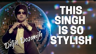 This Singh Is So Stylish  Diljit Dosanjh amp Ikka [upl. by Noxas]