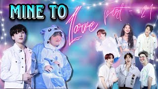 Mine To Love 💘part 21  Taekook yoonminnamjin  ynhope love story Taekookgajog137 [upl. by Hahsi376]