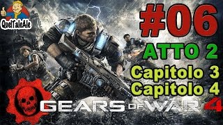 Gears of War 4  Gameplay ITA  Walkthrough 15  Atto 5Capitolo 12 [upl. by Cown707]