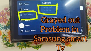 solve greyed out problem in samsung smart tv samsungsmarttv [upl. by Dee]