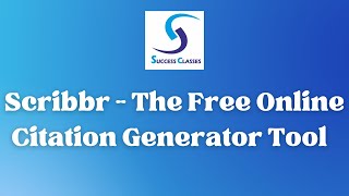 Scribbr  The Free Online Citation Generator Tool  PhD  Gaurav Soin [upl. by Elleirb]