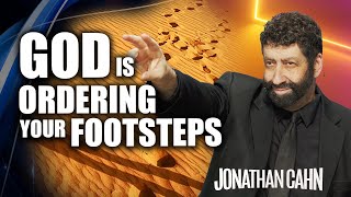 How Does God Order Your Footsteps Free Will Predestination amp God’s Plan  Jonathan Cahn Sermon [upl. by Nide]