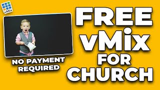 Free vMix For Churches  No Payment Required [upl. by Assiren]