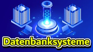 Was ist ein Datenbanksystem [upl. by Tessler]