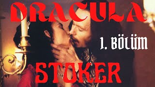 Dracula  Bram Stoker Sesli Kitap 1 Bölüm seslikitap seslikitapdinle [upl. by Nerek245]