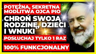 Potężna modlitwa Ojca Pio o ochronę rodziny dzieci i wnuków 🌟 [upl. by Ajile]