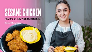 How to cook restaurant style Sesame Chicken  Recipe by Muneeze Khalid [upl. by Ener]