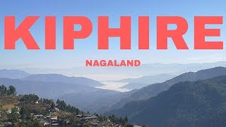 Kiphire NagalandIndia [upl. by Relda]