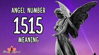 Angel Number 1515 Meaning And Significance [upl. by Cannell]