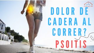 Dolor de cadera al correr 🏃‍♀️ 🏃‍♂️ PSOITIS [upl. by Zeus]