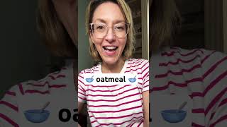 How to Pronounce OATMEAL  SHORTS Quick English Pronunciation Mini Lesson Learnenglish [upl. by Wagstaff]