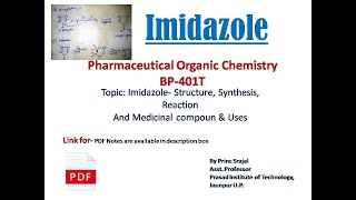 Imidazole  Structure Synthesis Reaction and Medicinal Compound amp Uses  Explained Step by Step [upl. by Means49]