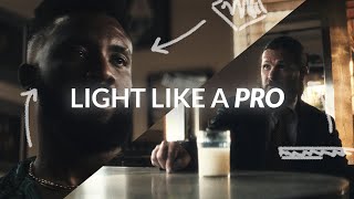 How To Light As A PROFESSIONAL [upl. by Elfont]