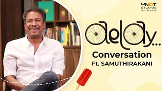 Aelay  Samuthirakanis Conversation [upl. by Nikolaos]