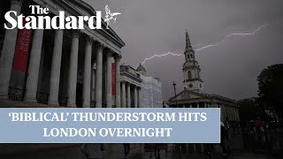 Huge thunderstorm hits London with biblical rain as Met Office issues travel and flood warning [upl. by Acissaj750]