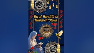 Berat Kandili Mesajları 2024🌹Berat Kandili Mesajı Videolu🌹RESİMLİ 🌹YENİ🌹 SESLİ🌹DUALI beratkandili [upl. by Snevets]