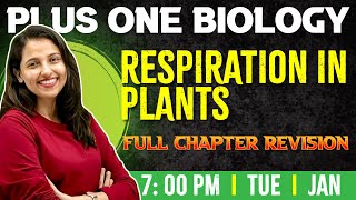 Plus One Biology  Respiration in Plants  Chapter 14  Full Chapter  Exam Winner 1 [upl. by Torray]