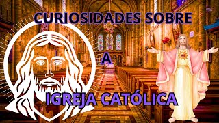 A IGREJA CATÓLICA [upl. by Navlys]