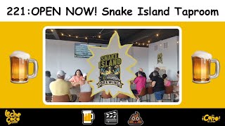 221 OPEN NOW Snake Island Taproom [upl. by Sommer]