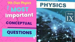 9th Class Physics Important Short Questions  Conceptual  for Board Exam 2023 [upl. by Notlih]