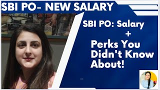 SBI PO SALARY  2024  LEARN WITH AASTHA  SBI PO SALARY AFTER 12TH BIPARTITE PERKS SBI sbipo [upl. by Ydnys]