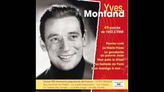 Yves Montand  Complainte de Mandrin Ou la volerie [upl. by Anayk27]