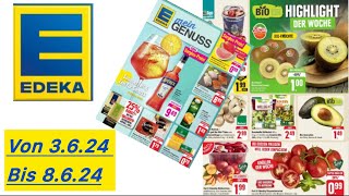 EDEKA Prospekt Angebote DEWerbung gültig von 3624bis8624Werbungde [upl. by Eitsrik]