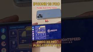 POCO X6 PRO🔥120FPS VS IPHONE 13 PRO😱PUBG 120FPS TEST pocox6pro iphone shortsfeed pubg shorts [upl. by Toms219]