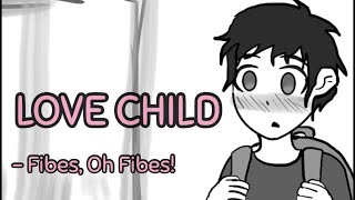 LOVE ♡ CHILD  Fibes Oh Fibes Sub español [upl. by Nnylkcaj]