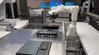 Handson with the microfactory running Dells Concept Lunas evolution at Dell Tech World 2023 [upl. by Redd939]